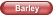 Barley