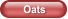 Oats