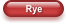 Rye