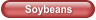 Soybeans