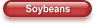 Soybeans