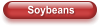Soybeans