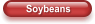 Soybeans